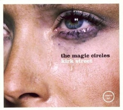 The Magic Circles - Kirk Street  CD  10 Tracks Alternative Rock Pop  Neuware