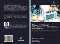 Muhammad Arsalan (U. A.) | Nieuwe Synthese Van Metaaloxide Voor...