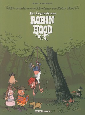 The Legend of Robin Hood - Reproduct (2010) Softcover Condition 1