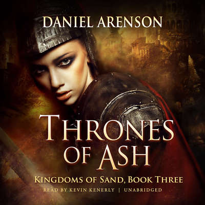 Thrones of Ash by Daniel Arenson 2017 Unabridged CD 9781538438640