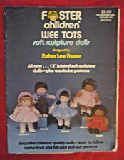 VTG 1984 FOSTER CHILDREN WEE TOTS SOFT SCULPTURE DOLLS/CLOTHES SEWING PATTERNS
