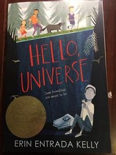 Hello, Universe : A Newbery Award Winner by Erin Entrada Kelly (2020, Trade...