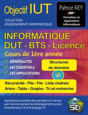 Patrice Rey | IUT Informatique DUT BTS Licence - tome 1 | Taschenbuch (2016)