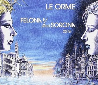 Le Orme Felona E/And Sorona 2016 Deluxe Limited Numbered E (CD) (UK IMPORT)