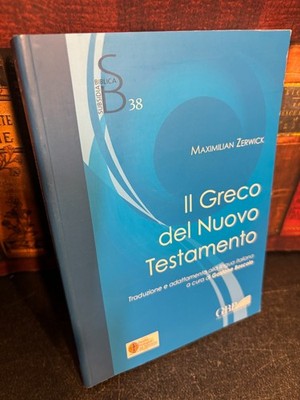 Greco Del Nuovo Testamento by Gastone Boscolo 2011 Softcover