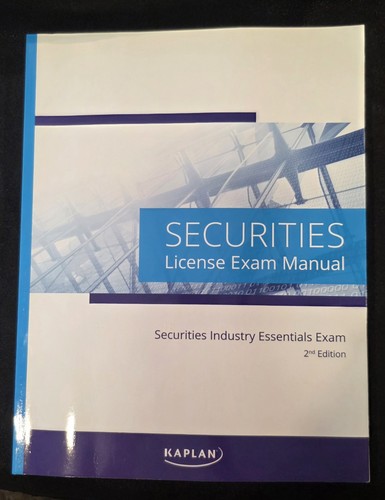 Kaplan Securities Industry Essentials SIE – License Exam Manual 2nd Edition 