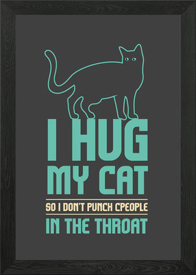 I Hug My Cats So I Dont Gerahmtes Wandbild Poster Leinwanddruck Bild