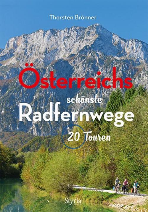 Österreichs Schönste Radfernwege Thorsten Brönner