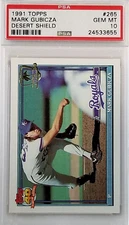 1991 Topps Desert Shield #265 Mark Gubicza PSA 10 Gem Mint card Royals POP 15