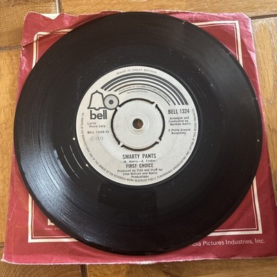 FIRST CHOICE -  SMARTY PANTS - 45 1973 BELL RECORDS HARRIS PRODUCTIONS .  NM