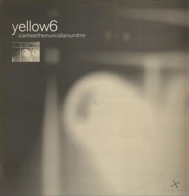 Yellow6 Icanhearthemusicallaroundme EP NEAR MINT Atomic Recordings Vinyl LP