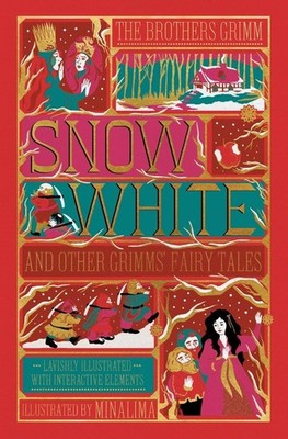 Jacob and Wilhelm Grimm / Snow White and Other Grimms' Fairy Tales (MinaLima ...