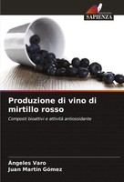 ÁNgeles Varo (U. A.) | Produzione Di Vino Di Mirtillo Rosso | Taschenbuch (2023)