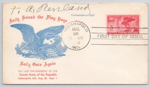 Civil War Veteran T A Penland Signed 1949 GAR Final Encampment FDC Indianapolis