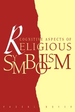 Pascal Boyer Cognitive Aspects of Religious Symbolism (Paperback) (UK IMPORT)