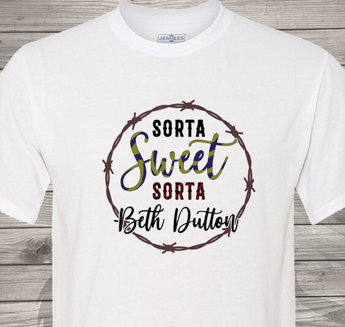 Sorta Sweet, Sorta Beth Dutton - Fast Shipping - Yellowstone - Ultra Soft Shirt - Bild 12 von 14
