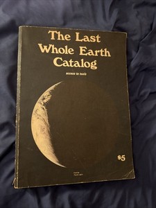 The Last Whole Earth Catalog | eBay
