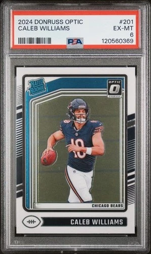 2024 PANINI DONRUSS OPTIC #201 CALEB WILLIAMS BASE - PSA 6