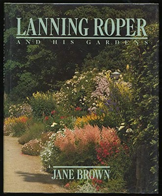 Lanning Roper and His Gardens by Jane Brown Book The Fast Free Shipping