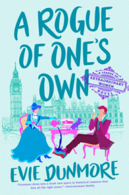 A Rogue of One's Own (A League of Extraordinary Women) - Paperback - VERY GOOD
