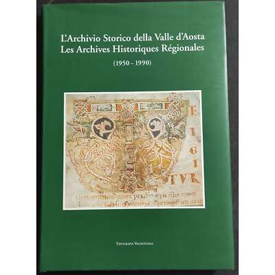 Das historische Archiv des Aostatals 1950-1990 - 1991
