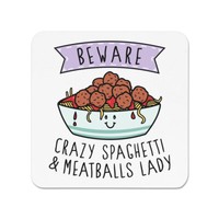 Beware VerrüCkte Spaghetti & Meatballs Damen KüHlschrankmagnet Lustig Essen