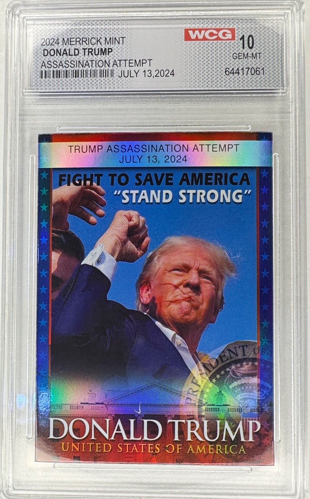 Fight, Fight, Fight President Donald Trump Graded Collectible Card