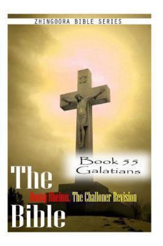 Bible Douay-Rheims, the Challoner Revision- Book 55 Galatians by ...