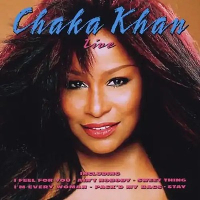 Chaka Khan - Chaka Khan Live