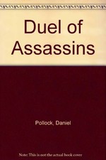 Duel of Assassins,Daniel Pollock- 9780434595082