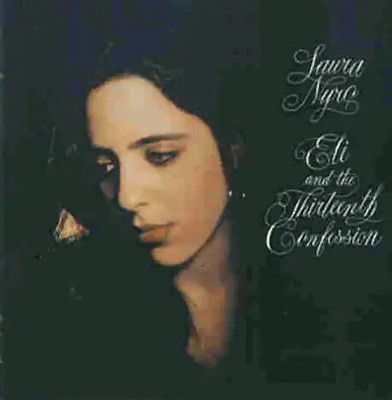 Laura Nyro - Eli and the 13.Conf.