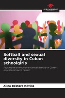 Alina Bestard Revilla | Softball And Sexual Diversity In Cuban Schoolgirls