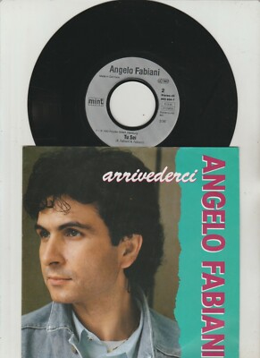 Angelo Fabiani - 7'' Single  - Arrivederci (Radio Edit) -tu sei Polydor 865 404-7