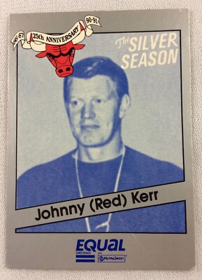 NBA 1991 Chicago Bulls Equal 25th Anniversary Basketball Card-Johnny Red Kerr