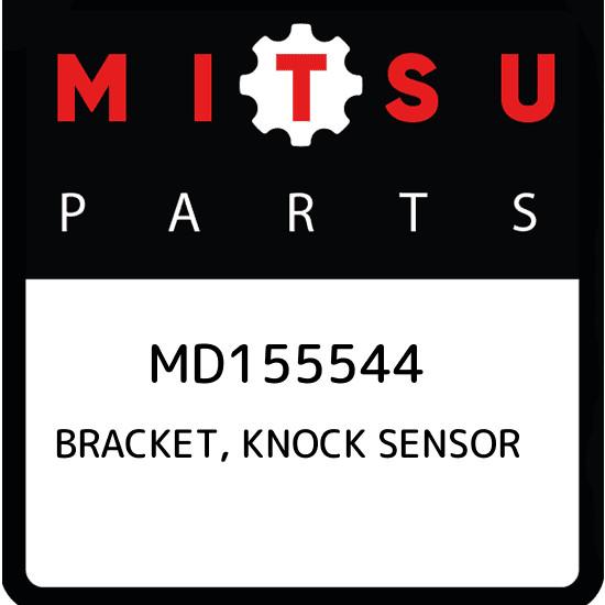 MD155544 BRACKET, KNOCK SENSOR Mitsubishi, New Genuine Part | eBay 