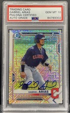 Gabriel Arias 2021 Bowman Chrome Mojo Signed RC Guardians Gem 10 PSA/DNA Slabbed