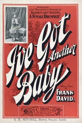   Early 20th Century Theater Poster - I've Got Another Baby - 24x36  Premium
