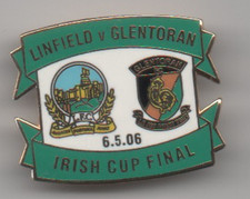 Linfield V Glentoran 06-05-06 Irish cup final Football Badge