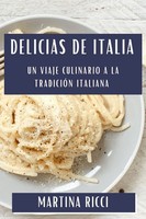 Martina Ricci | Delicias De Italia | Taschenbuch | Spanisch (2023)