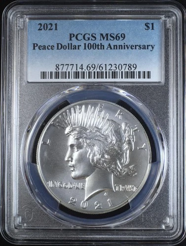 2021 PEACE DOLLAR $1 PCGS MS69 - PEACE DOLLAR 100TH ANNIVERSARY (PQ266)