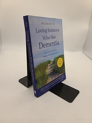 Loving Someone Who Has Dementia: How to Find Hope while Coping with Stress and G