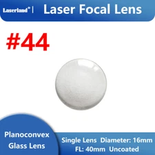 Uncoated Planoconvex Glass Lens Laser Focusing Lens Diameter 16mm FL40mm