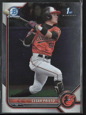 #ad 2022 Bowman Chrome Cesar Prieto BCP 206 1st Chrome Baltimore Orioles $1.59