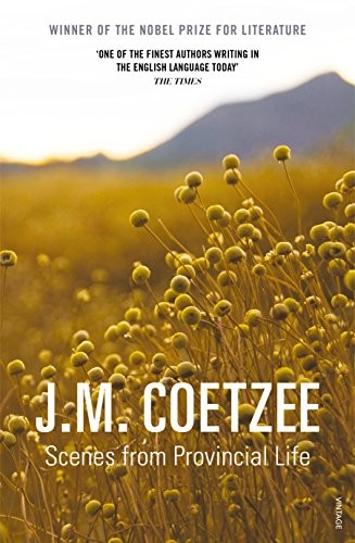 Scenes from Provincial Life by J M Coetzee PAPERBACK 9780099555674 - Image 5