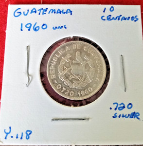 Foreign Coin       GUATEMALA 1960   10 Centavos   SILVER Uncirculated
