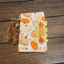 Fall Pumpkin Thanksgiving Junk Journal 2 Signatures Softcover Faux Leaves