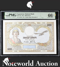 Yugoslavia National Bank 1000 Dinara 1931 P 29 UNC PMG 66 EPQ NR 3rd TOP POP