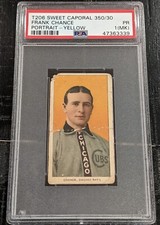 1909 T206 Frank Chance (Yellow Portrait) Sweet Caporal 350/30 PSA 1 (mk) FR Cubs