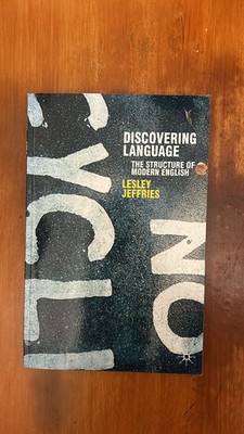 Discovering Language - The structure of Modern English - Lesley Jeffries