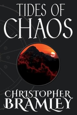Tides of Chaos by Christopher Bramley Paperback Book